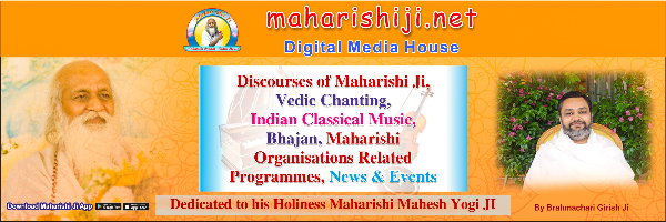 Maharishi Ji